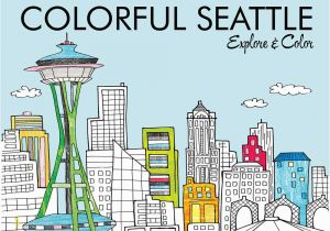 Big City Greens Coloring Pages Colorful Seattle Explore & Color Laura Lahm Steph Calvert