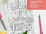 Coloring Pages for Sharpies Adult Color Book Affirmation Quote Make It Fucking Happen Make Your