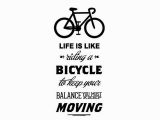 Cycling Wall Murals Life is Like Riding A Bicycle Quote Bike Wall Sticker Diy Cycling