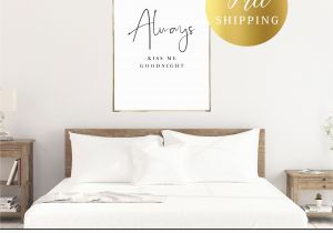 Digitally Printed Wall Murals Printed Poster Always Kiss Me Goodnight
