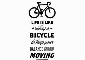 Dirt Bike Wall Murals Life is Like Riding A Bicycle Quote Bike Wall Sticker Diy Cycling