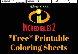 Disney Coloring Pages Incredibles 2 Free Printable Incredibles 2 Crafts Activity Sheets and