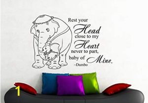 Disney Wall Mural Stencils Dumbo Quote Wall Decal Rest Your Head Close to My Heart Never to