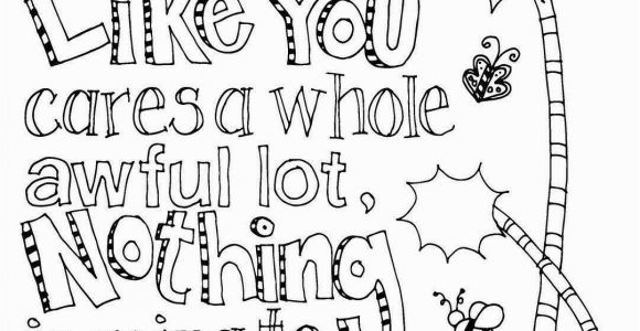 Dr Seuss Coloring Pages Quotes Pin by Alicia Calton On Reading Week