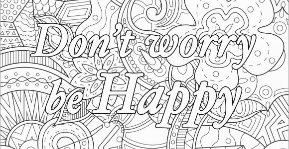 Free Printable Coloring Pages for Adults Inspirational Quotes Don T Worry Be Happy Positive & Inspiring Quotes Adult