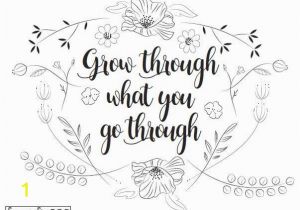 Free Printable Coloring Pages for Adults Inspirational Quotes Grow Like Flowers Adult Coloring Page