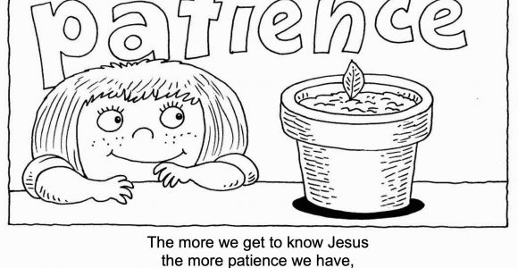 Fruit Of the Spirit Patience Coloring Page the Fruit Of the Spirit is Longsuffering Patience