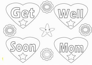 Get Well soon Mom Coloring Pages Get Well soon Mom Coloring Pages Coloring Pages