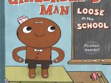 Gingerbread Man Loose In the School Coloring Page Beautiful Gingerbread Man Loose In the School Coloring