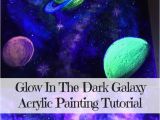 Glow In the Dark Space Wall Mural How to Paint A Galaxy Glow In the Dark Acrylic Painting