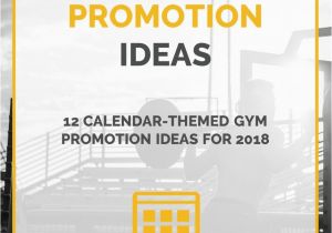 Gym Mural Ideas Gym Promotions 12 Calendar themed Gym Promotion Ideas