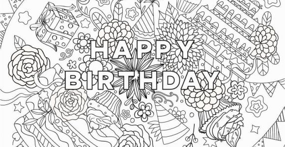 Happy Birthday Coloring Pages for Adults 25 Free Printable Happy Birthday Coloring Pages