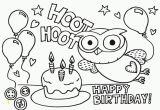 Happy Birthday Coloring Pages Printable Printable Coloring Pages for A Birthday Coloring Home