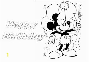 Happy Birthday Mickey Mouse Coloring Pages Happy Birthday Mickey Mouse Coloring Page Happy Birthday