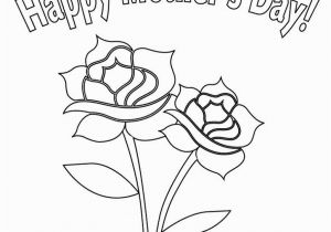 Happy Mothers Day Coloring Pages Flower for Mother S Day Coloring Page for Kids