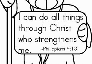 I Can Do All Things Through Christ Coloring Page I Can Do All Things Through Christ who Strengthens Me