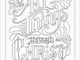 I Can Do All Things Through Christ Coloring Page I Can Do All Things Thru Christ = with Christ I Cannot