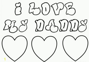 I Love You Dad Coloring Pages Free Happy Birthday Dad Printable Coloring Pages Download