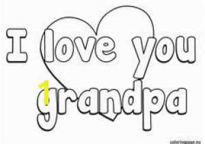 I Love You Grandpa Coloring Pages 20 Best Grandparent S Day Images