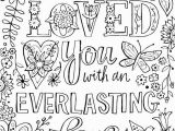 Inspirational Bible Verses Coloring Pages I Have Loved You with An Everlasting Love