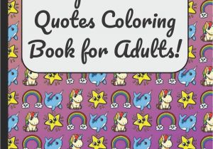 Inspirational Quotes Coloring Pages for Adults Amazon Inspirational Quotes Coloring Book for Adults