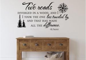 Inspirational Quotes Wall Murals Two Roads Diverged Wall Decal Quote Road Less Traveled