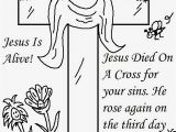 Jesus is Alive Coloring Page Coloring Page Coloring Pages Jesus Resurrection Coloring Page Pages