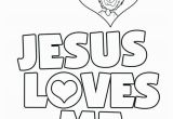 Jesus Loves Me Coloring Page 13 Inspirational Jesus Loves You Coloring Page S