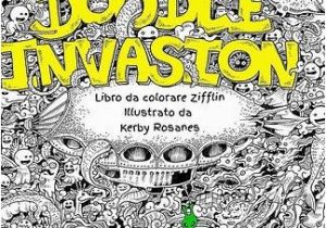 Kerby Rosanes Coloring Pages Doodle Invasion by Zifflin and Kerby Rosanes