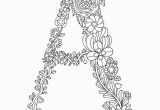 Letter A Coloring Pages for Adults Floral Letter "a" Adult Coloring Page