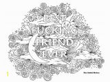 Making Friends Coloring Pages Bff Best Fucking Friend Ever Adult Coloring Page by the Artful