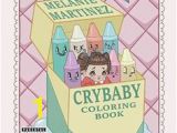 Melanie Martinez Coloring Book Pages 9160 Best Cry Baby Images On Pinterest In 2019