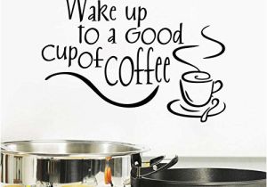 Milk and Coffee Wall Mural Bibitime English Inspirational Sayings Wake Up to A Good Cup Coffee Vinyl Quotes Wall Lettering Stickers Home Art Decor Decal for Dining Room