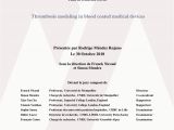 Mural Wall Thrombus Putational Model Of Device Induced Thrombosis and Thromboembolism