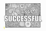 Quote Coloring Pages for Adults I Am Successful Self Affirmation Adult Coloring Page with