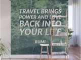 Sea Life Murals Photo Wall Mural Travel Brings Power and Love Back Into Your Life ― Rumi Quote Wall Mural by Brightnomad