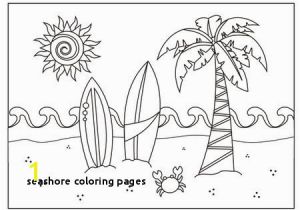 Seashore Coloring Pages Seashore Coloring Pages 243 Summer Coloring Pages for Kids Kids