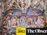 Sistine Chapel Wall Mural Vatican In Row Over Drunken tourist Herds Destroying