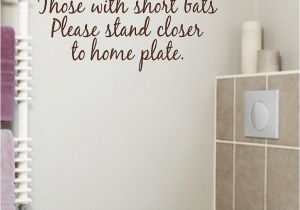 Small Bathroom Wall Murals Details About Bathroom Quote Those with Short Bats Vinyl
