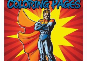 Superman Coloring Book for Sale Superhero Coloring Pages Super Charge Your Day with Super Heroes Coloring Book