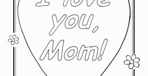 Thank You Mom Coloring Pages Cool Coloring Sheets Love You Mom Coloring Pages