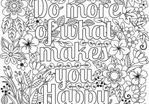 Thinking Of You Printable Coloring Pages Do More Of What Makes You Happy Coloring Page for Adults & Kids