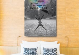 Wall Murals for Dorms Learning to Dance In the Rain Framed Canvas Wall Art Home Fice Dorm Motivational Inspiration