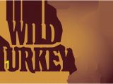 Wild Turkey Wall Murals Wild Turkey is the Genuine Benchmark Bourbon for